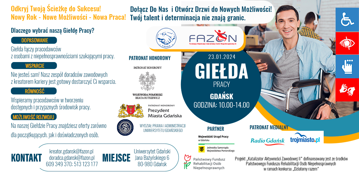 Plakat promujący wydarzenie pn. Giełda Pracy w Gdańsku, które odbędzie się w dniu 23.01.2024r. w godzinach 10:00-14:00. Wydarzenie skierowane jest do osób z niepełnosprawnościami, szukającymi pracy.